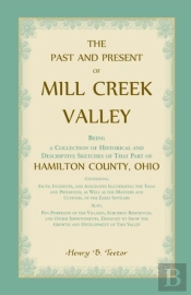 The Past And Present Of Mill Creek Valley