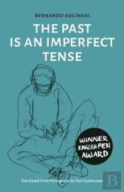 The Past Is An Imperfect Tense