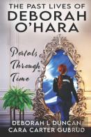 The Past Lives Of Deborah O'Hara
