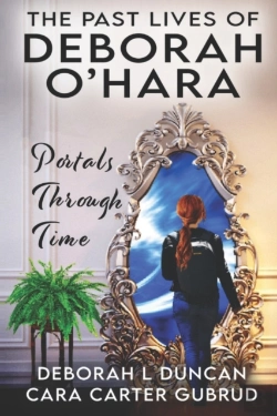 Bertrand.pt - The Past Lives Of Deborah O'Hara