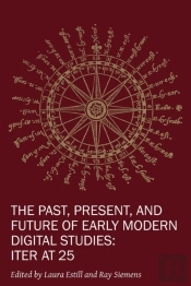 The Past, Present, And Future Of Early Modern Di Â€“ Iter At 25