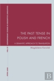The Past Tense In Polish And French