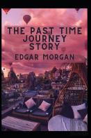 The Past Time Journey Story
