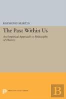 The Past Within Us