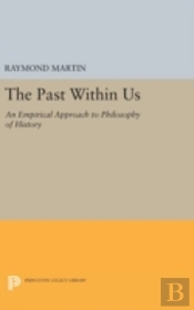 The Past Within Us