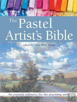 Bertrand.pt - The Pastel Artist'S Bible