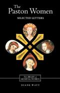The Paston Women: Selected Letters