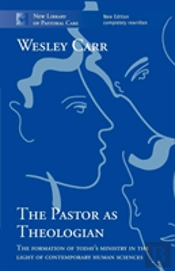 The Pastor As Theologian