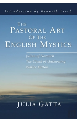 Bertrand.pt - The Pastoral Art Of The English Mystics