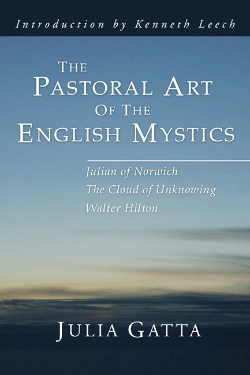 Bertrand.pt - The Pastoral Art Of The English Mystics