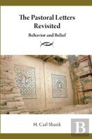 The Pastoral Letters Revisited