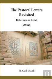 The Pastoral Letters Revisited