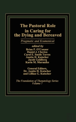 Bertrand.pt - The Pastoral Role In Caring For The Dying And Bereaved