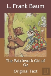 The Patchwork Girl Of Oz