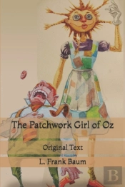 The Patchwork Girl Of Oz