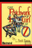 The Patchwork Girl Of Oz Illustrated