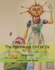 The Patchwork Girl Of Oz