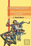 The Patchwork Girl Of Oz