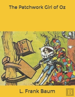 Bertrand.pt - The Patchwork Girl Of Oz