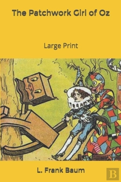 Bertrand.pt - The Patchwork Girl Of Oz