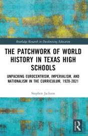 The Patchwork Of World History In Texas High Schools