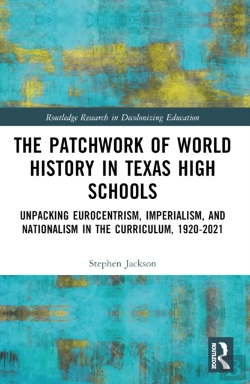 Bertrand.pt - The Patchwork Of World History In Texas High Schools