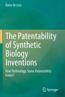 Bertrand.pt - The Patentability Of Synthetic Biology Inventions