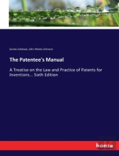 The Patentee'S Manual