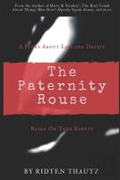 The Paternity Rouse