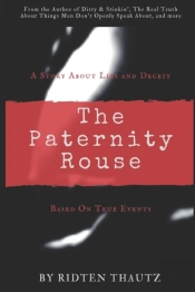The Paternity Rouse