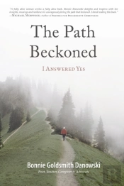 The Path Beckoned