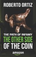 The Path Of Infamy