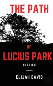 The Path Of Lucius Park