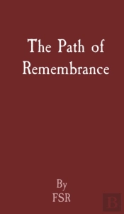 The Path Of Remembrance