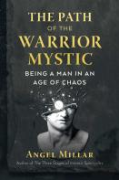 The Path Of The Warrior-Mystic