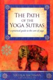 The Path Of The Yoga Sutras