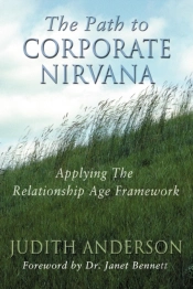 The Path To Corporate Nirvana: Applying The Relationship Age Framework