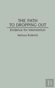 The Path To Dropping Out