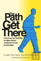 The Path To Get There