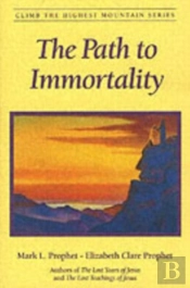The Path To Immortality
