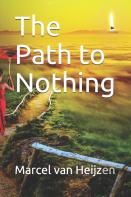 The Path To Nothing