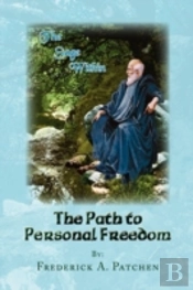 The Path To Personal Freedom