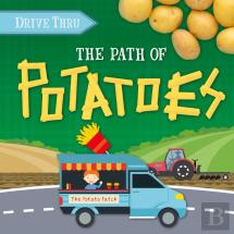 The Path To Potatoes