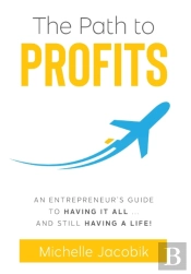 The Path To Profits
