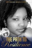 The Path To Resilience