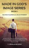 The Path To Spiritual Enlightenment