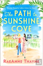The Path To Sunshine Cove