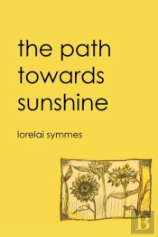 The Path Towards Sunshine