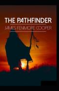 The Pathfinder James Fenimore Cooper Illustrated