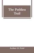 The Pathless Trail
